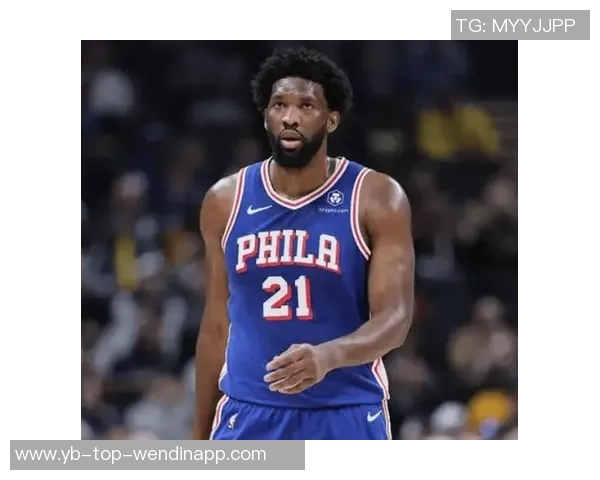 76人连败迎战步行者乔治恩比德伤情成疑影响比赛走势